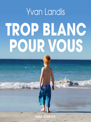 cover image of Trop blanc pour vous